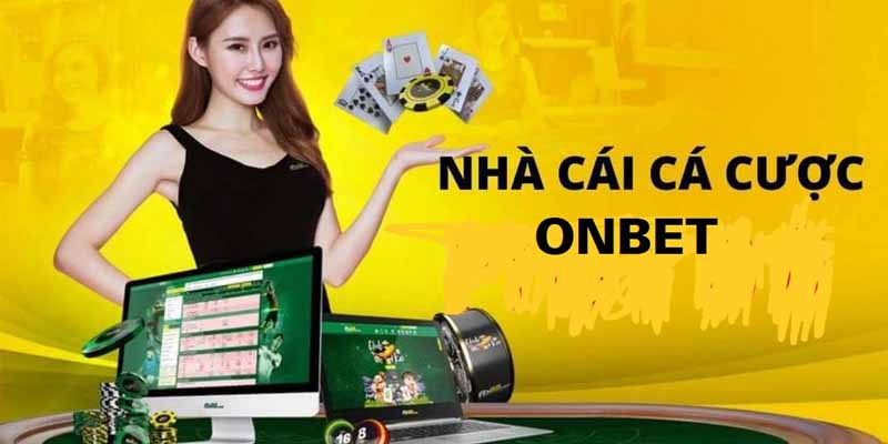 Đến với nhà cái Onbet người chơi sẽ có cơ hội tận hưởng được nhiều tựa game hấp dẫn